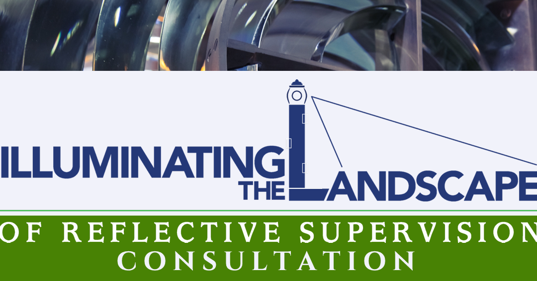 July 21-23, 2024 Reflective Supervision / Consultation Symposium